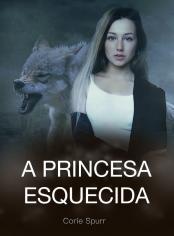 A Princesa Esquecida