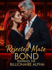Rejected Mate Bond: Tempting the Billionaire Alpha