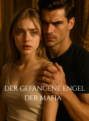 DER GEFANGENE ENGEL DER MAFIA