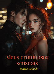 Meus criminosos sensuais