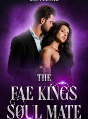 The Fae Kings Soul Mate