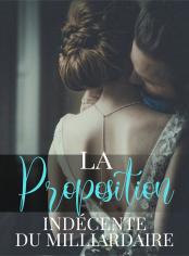 La Proposition Indécente du Milliardaire