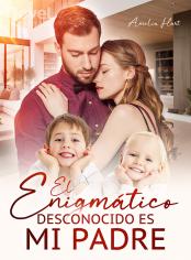 El Enigmático Desconocido es Mi Padre
