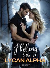 I belong to the  Lycan Alpha