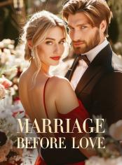 Marriage Before Love