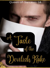 A Taste of the Devilish Rake