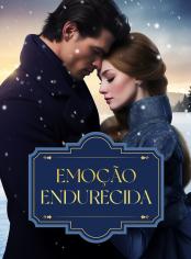Emoção Endurecida