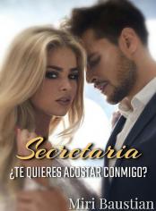 Secretaria ¿Te quieres acostar conmigo?