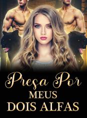Presa Por Meus Dois Alfas