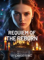 Requiem of the Reborn