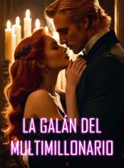 La Galán del Multimillonario