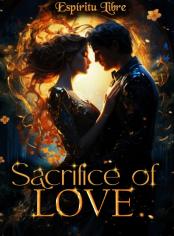 Sacrificie of love 