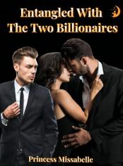 Entangled With The Two Billionaires