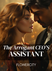 The Arrogant CEO'S Assistant