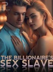 The Billionaire's Sex Slave