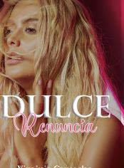 Dulce Renuncia