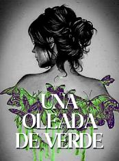 Una Oleada De Verde