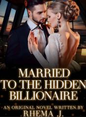 Married To The Hidden Billionaire