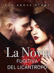 La novia fugitiva del licántropo