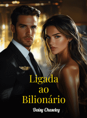 Ligada ao Bilionário