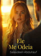 Ele Me Odeia