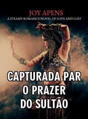 Capturada Para O Prazer Do Sultão