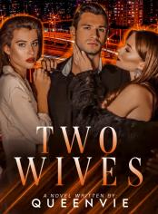 Two Wives