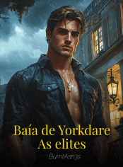 Baía de Yorkdare: As elites