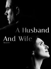 A Husband and Wife