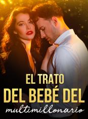 El trato del bebé del multimillonario