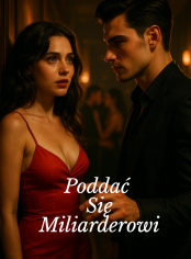 Poddać Się Miliarderowi