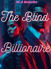 The Blind Billionaire