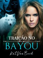 Traição no Bayou