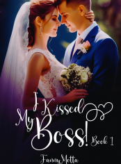 I Kissed my Boss! - book 1
