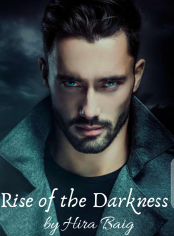 Rise of the Darkness