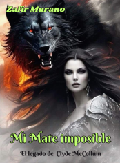 Mi Mate Imposible - El legado de Clyde McCollum