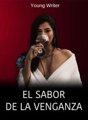El sabor de la venganza