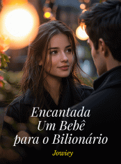 Encantada: Um Bebê para o Bilionário