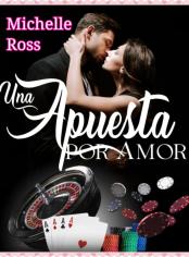 Una Apuesta por Amor
