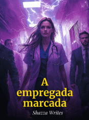 A empregada marcada
