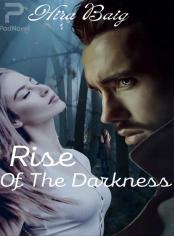 Rise Of The Darkness