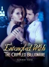 Entangled with the crippled billionaire