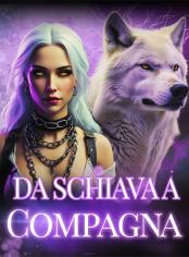 Da Schiava a Compagna