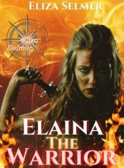 Elaina the warrior