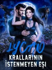 Lycan Krallarının İstenmeyen Eşi