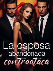 La esposa abandonada contraataca