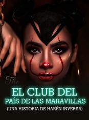 El club del país de las maravillas (Una historia de harén inversa)
