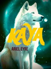 The Deaf She-wolf: Kaya