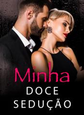 Minha Doce Sedução