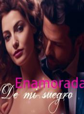 Enamorada de mi suegro 